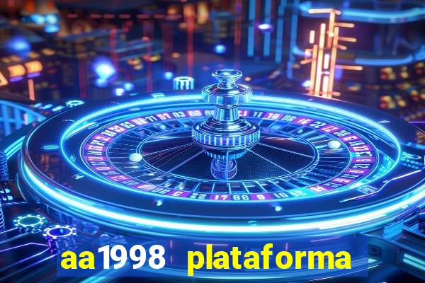 aa1998 plataforma de jogos